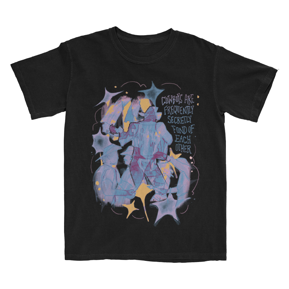 Cowboys are frequently secretly fond of each other tee